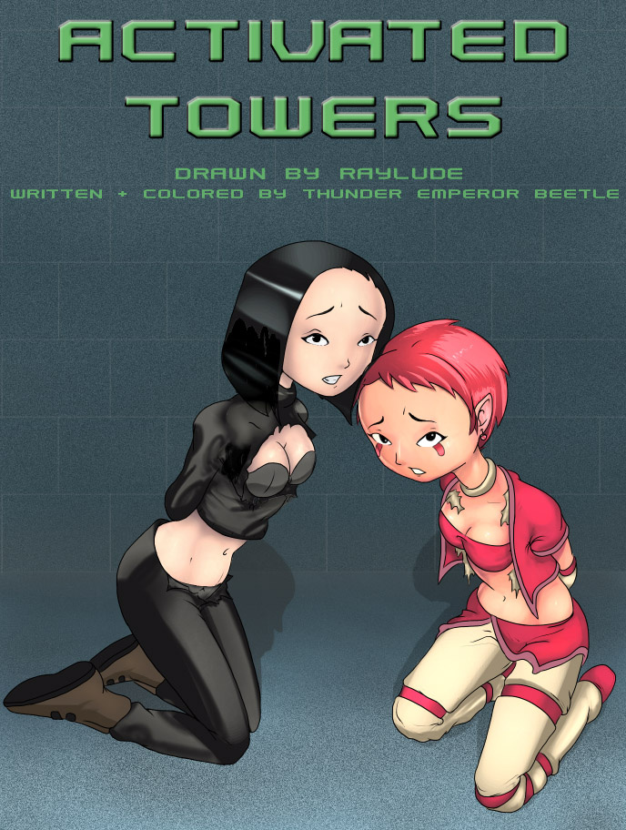 Activated Towers porn comics Anal Sex, Asian Girls, BDSM, Kidnapping, Lolicon, Oral sex, Rape